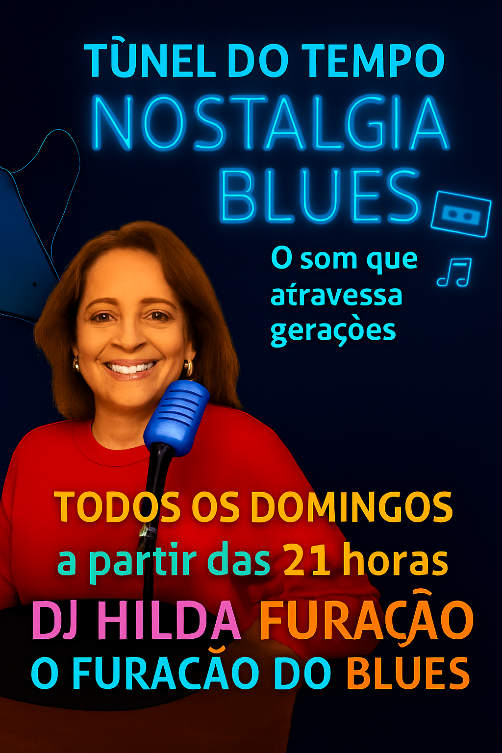 O FURACÃO DO BLUES -  DJ HILDA FURACÃO